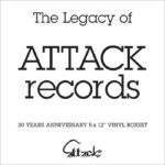 The Legacy Of Attack Records - Emmanuel Top - ATRBOX-24